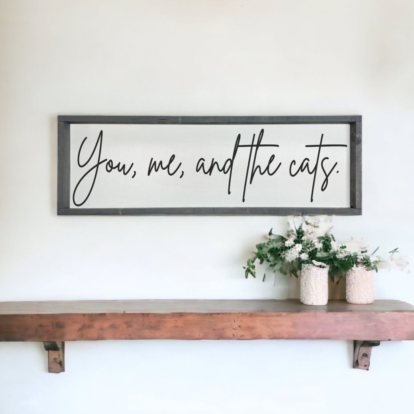 You me and the cats