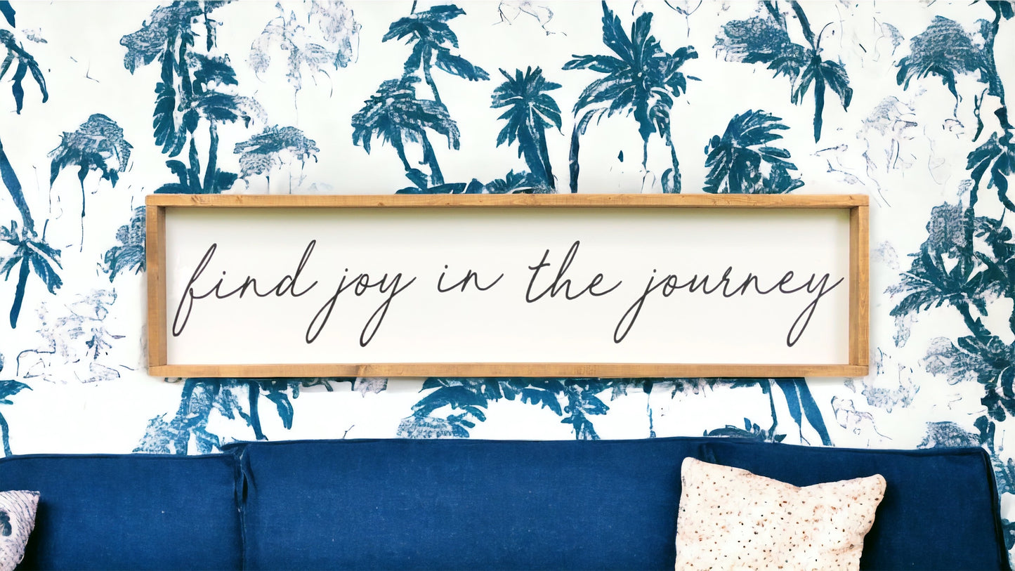 Find joy in the journey