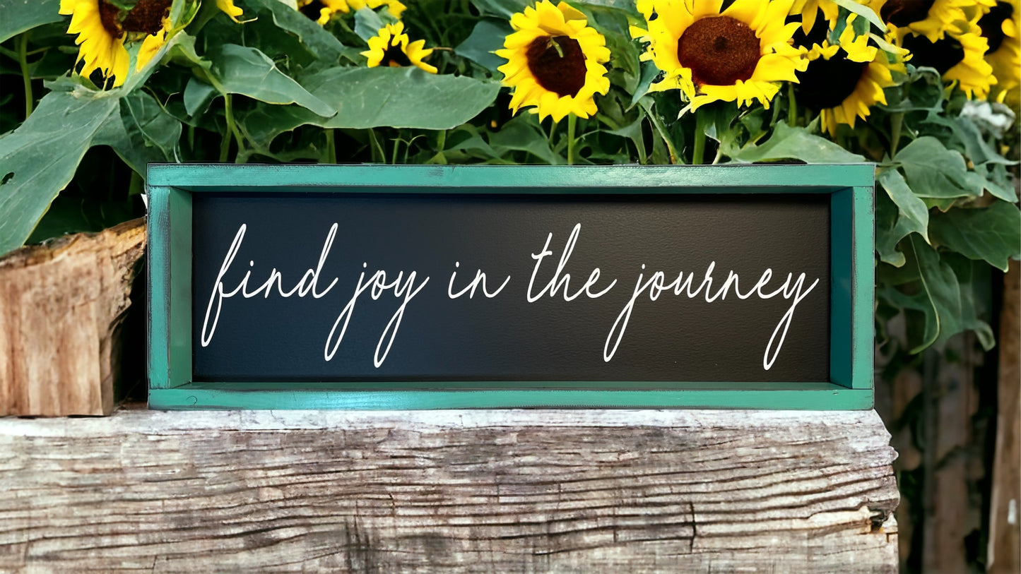 Find joy in the journey