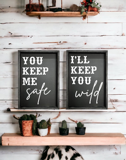 Keep me safe - Keep you wild set